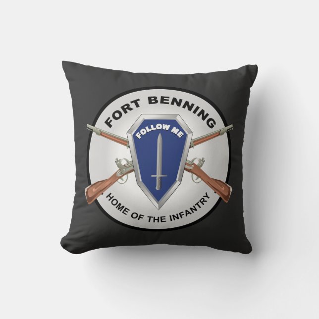 Army - Fort Benning, GA - Home of the Infantry Throw Pillow (Front)