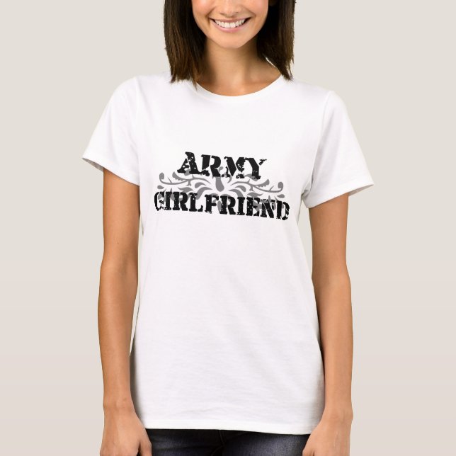 army girlfriend T-Shirt (Front)