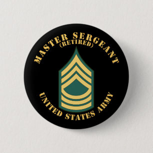 Army - Master Sergeant - MSG - Retired - Flat 2 Inch Round Button