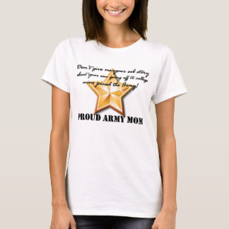 army mom: sob story (star) T-Shirt