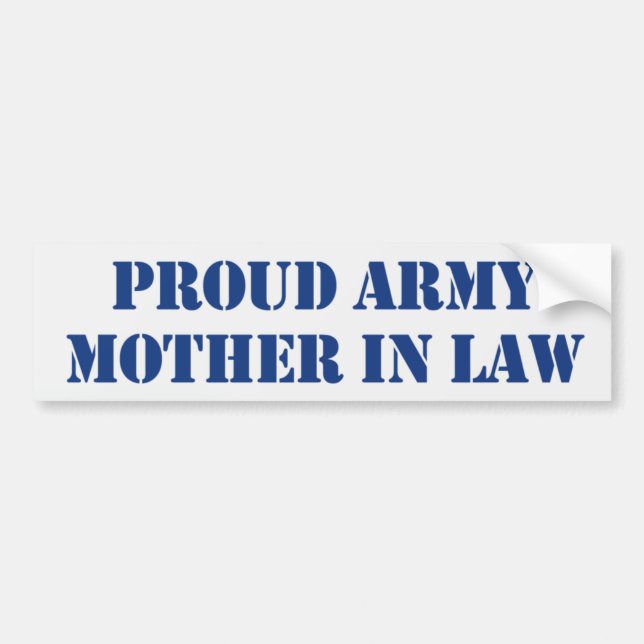 Army Mother In Law Bumper Sticker (Front)
