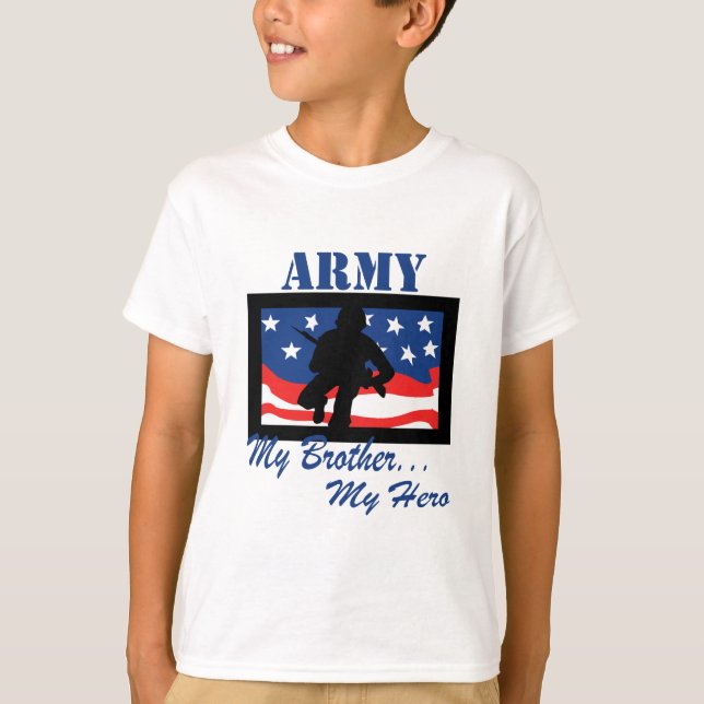 Army My Brother My Hero T-Shirt (Front)