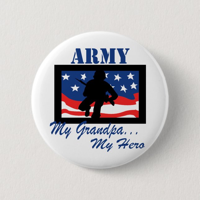 Army My Grandpa My Hero 2 Inch Round Button (Front)