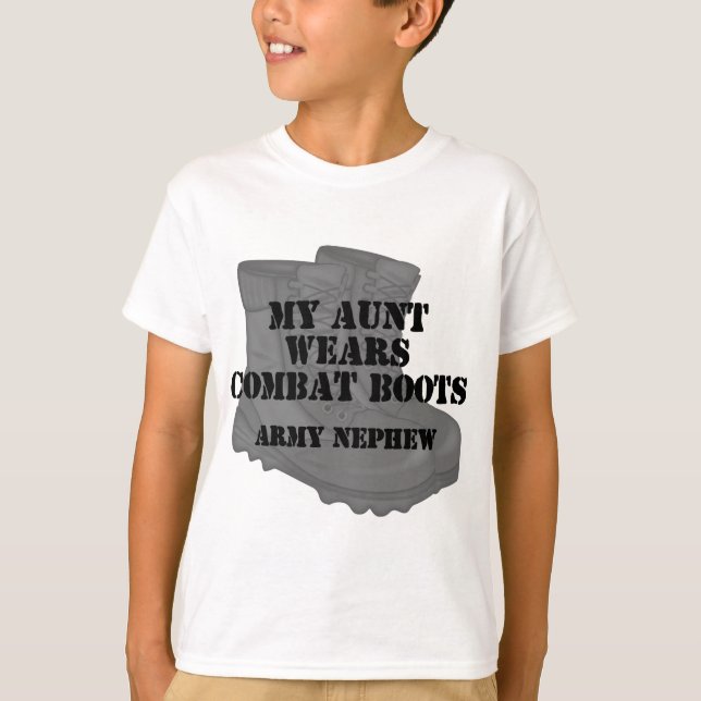 Army Nephew Aunt Combat Boots T-Shirt (Front)