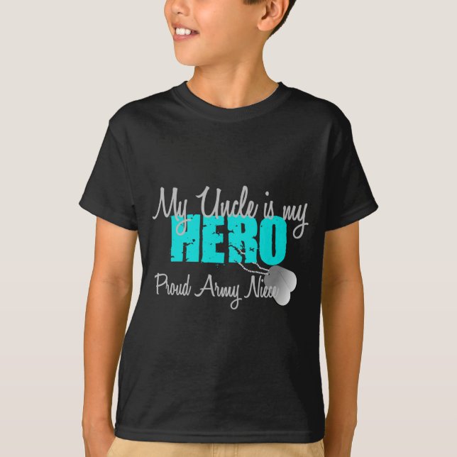 Army Niece Uncle Hero T-Shirt (Front)