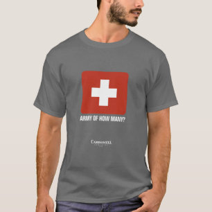 Army of how many? T-Shirt