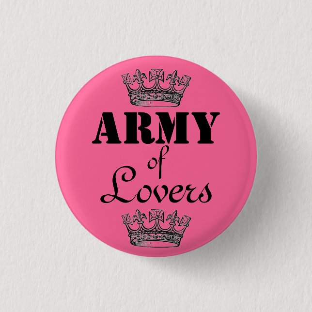 Army of lovers 1 inch round button (Front)