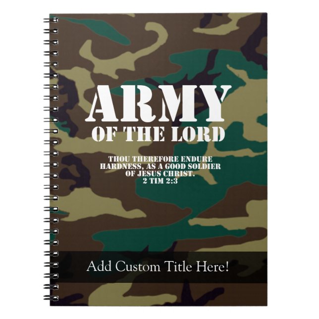 Army of the Lord, Bible Scripture Camo Notebook (Front)