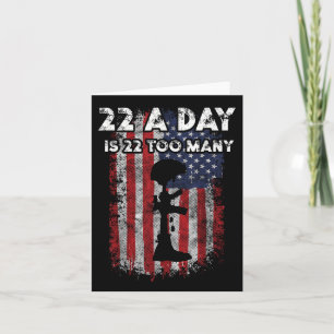 Army Veteran Suicide Awareness 22 A Day Is 22 Too  Card