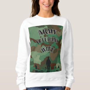 Army Veteran's Wife Sweatshirt