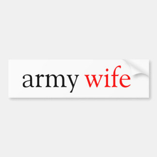 army wife bumper sticker