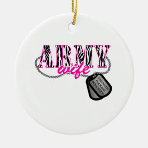 Army Wife Ceramic Ornament
