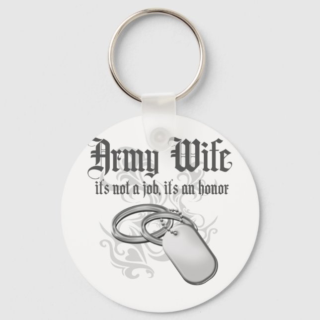 Army Wife - It's not a job it's an Honour Keychain (Front)