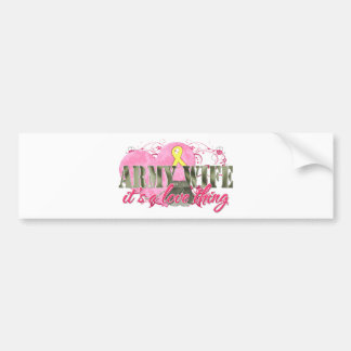 Army Wife Love Thing Bumper Sticker
