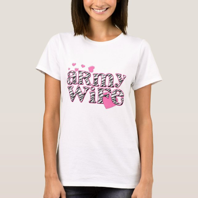 Army Wife [zebra print] T-Shirt (Front)