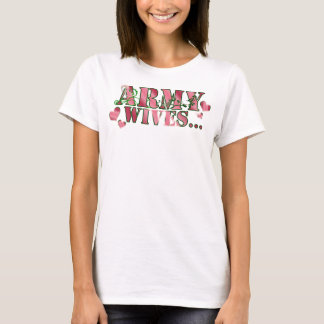 Army Wives - Customized T-Shirt