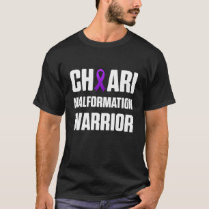Arnold Chiari Malformation Warrior Fight Awareness T-Shirt