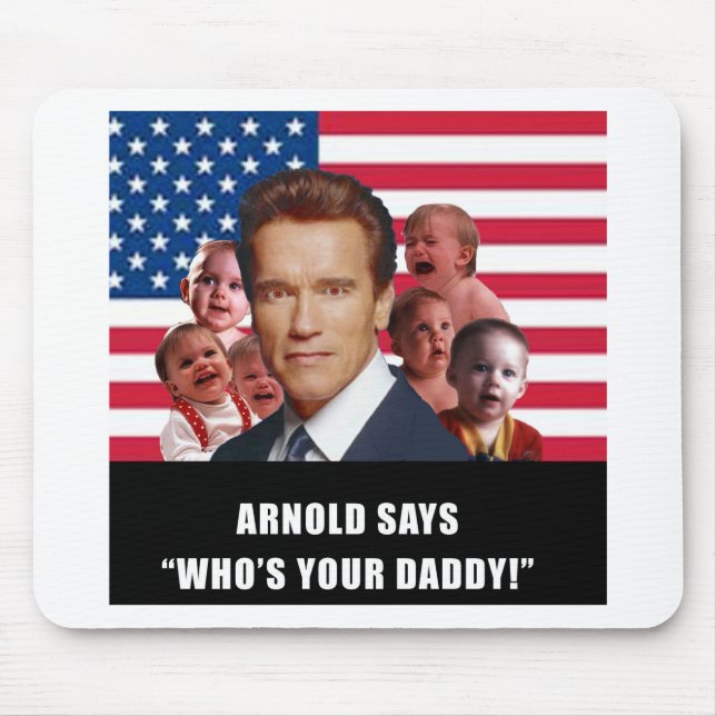 Arnold Says Mouse Pad (Front)