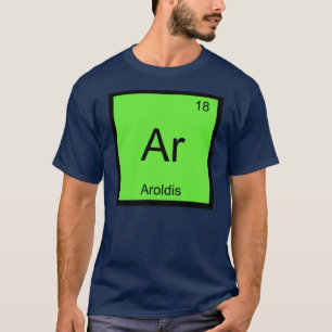 Aroldis Name Chemistry Element Periodic Table T-Shirt