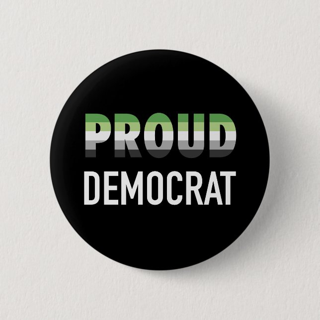 Aromantic Proud Democrat 2 Inch Round Button (Front)