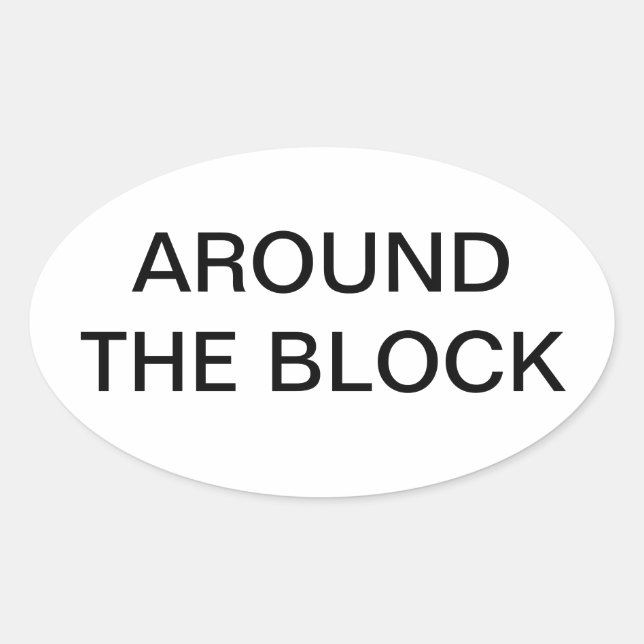 Around the Block Oval Sticker (Front)