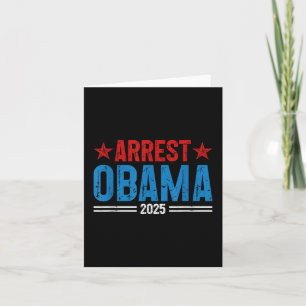Arrest Obama 2025 _1 Card
