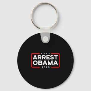 Arrest Obama 2025 Keychain