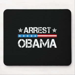 Arrest Obama 2025  Mouse Pad