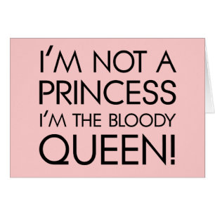 Arrêtez de m'appeler princesse : Je suis la reine