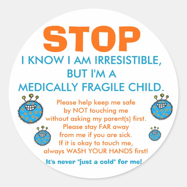 Arrêtez et pensez : Stickers Enfants médicalement  (Devant)