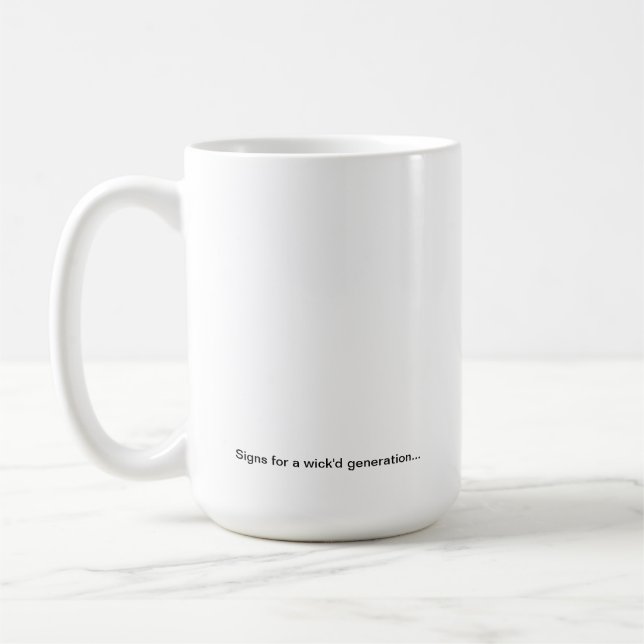 Arrêtez la tasse de café de signe (Gauche)