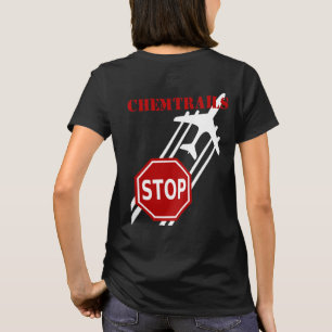 Arrêtez le T-shirt d'obscurité de Chemtrails