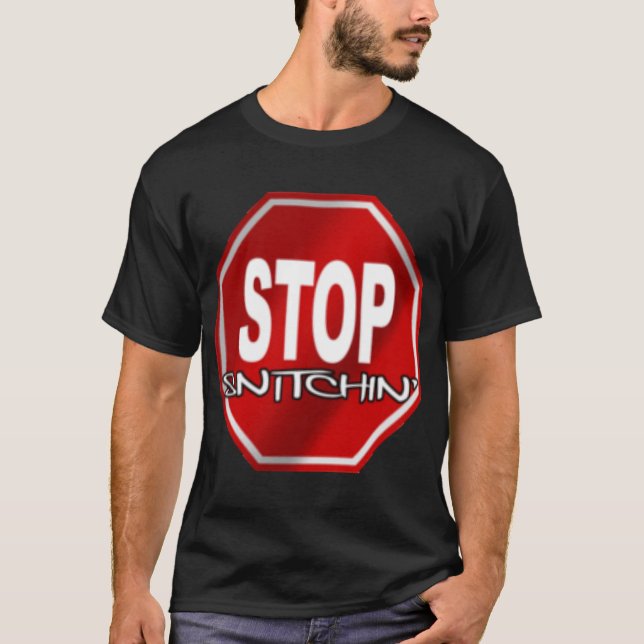 Arrêtez le T-shirt noir de Snitchin (Devant)