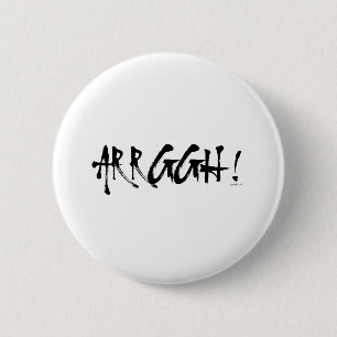 ARRGGH! 2 INCH ROUND BUTTON