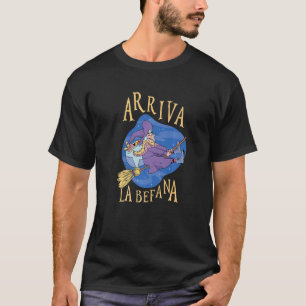 Arriva La Befana Italian Christmas Buona Befana T-Shirt
