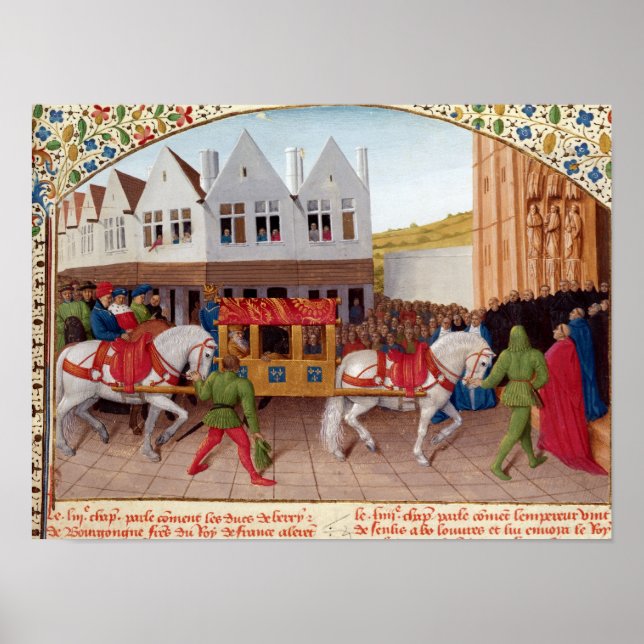 Arrival of Emperor Charles IV Poster (Front)