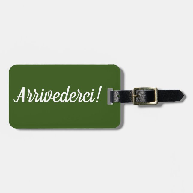 Arrivederci Luggage Tag (Front Horizontal)