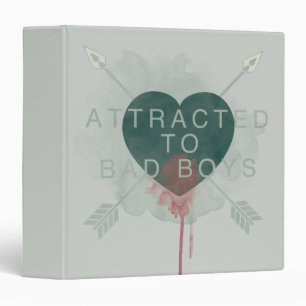 Arrow "Attracted To Bad Boys" Pierced Heart Binder