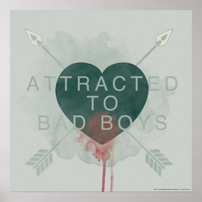 Arrow | "Attracted To Bad Boys" Pierced Heart Poster (Front)
