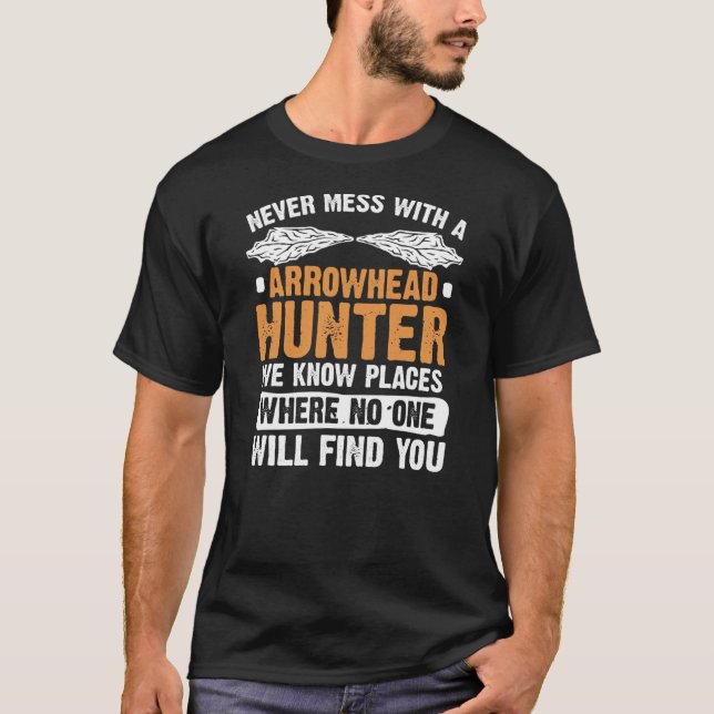 Arrowhead Hunting Artifact Collector Funny T-Shirt (Front)