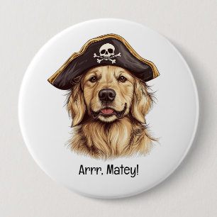 Arrr Matey Pirate Golden Retriever Dog Skull 4 Inch Round Button
