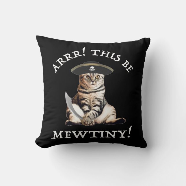 Arrr! This Be Mewtiny! Pirate Cat Throw Pillow (Front)