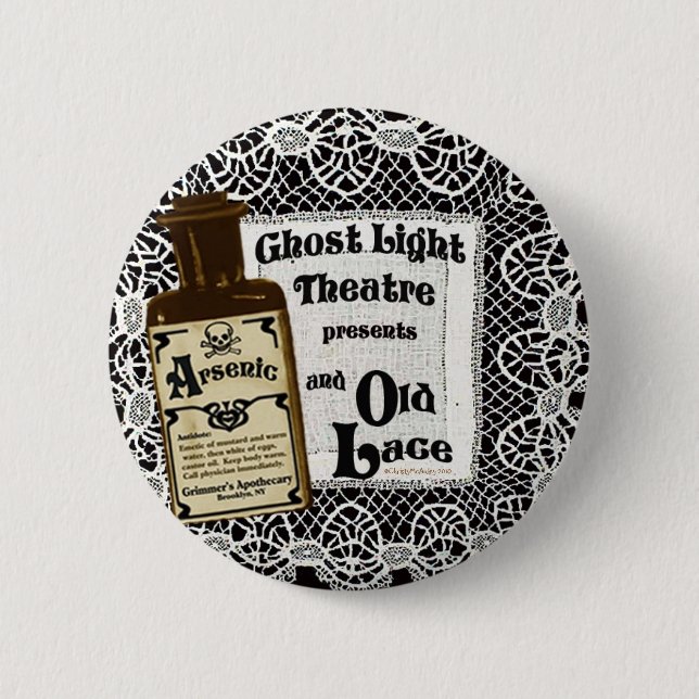 Arsenic and Old Lace 2010 2 Inch Round Button (Front)