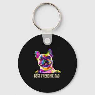 Art Best Frenchie Dad French Bulldog Dog Dad Keychain