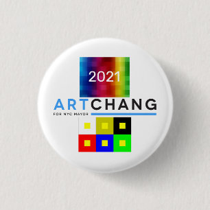 Art Chang NYC Mayor 2021 1 Inch Round Button