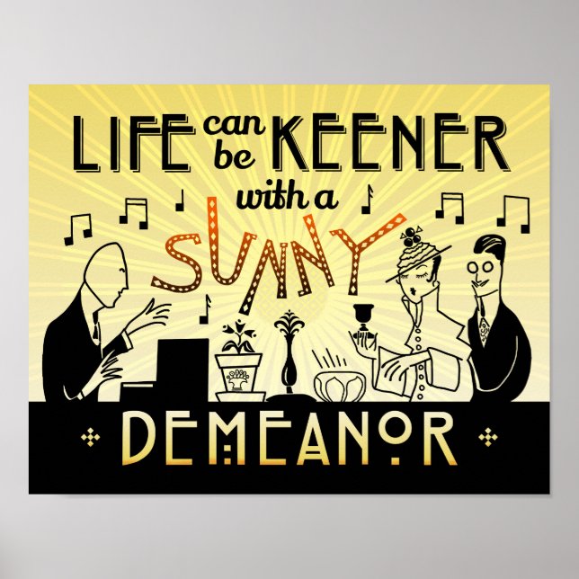 Art Déco 20s Retro Sunny Demeanor Inspirational (Devant)
