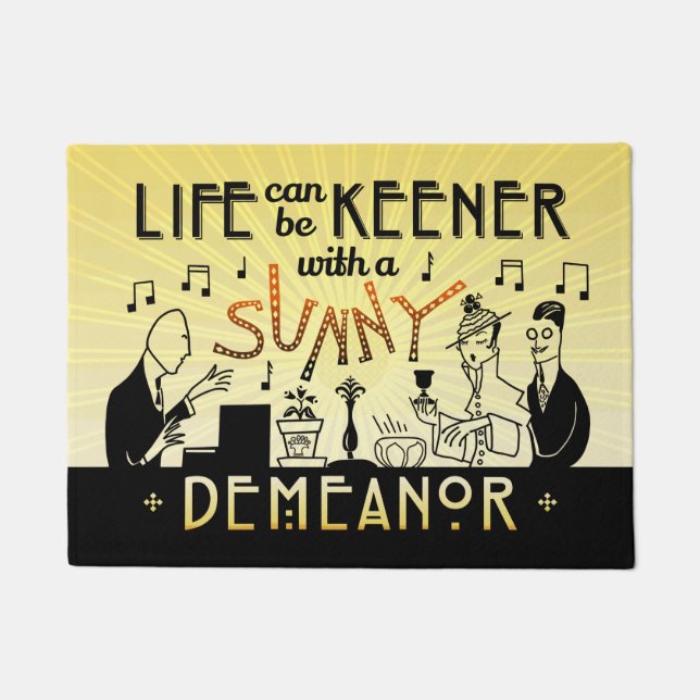 Art Deco 20s Retro Sunny Demeanour Inspirational Doormat (Front)