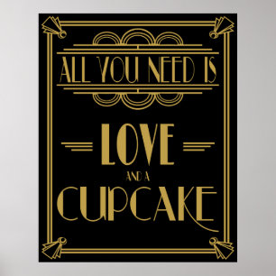 Art Deco All you need is LOVE and a cupcake Poster