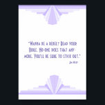 Art deco in lilace with a Christian quote Poster<br><div class="desc">A classic art deco pattern in lilac and purple,  with a quote from John Wylie: “Wanna be a rebel? Read your Bible. No-one does that anymore. You'll be sure to stick out."</div>