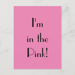 Art Deco In the Pink Phrase Postcard